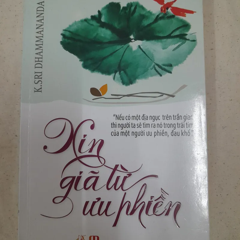Xin giã từ ưu phiền. Hòa thượng Sri Lanka K. Dhammananda 576226