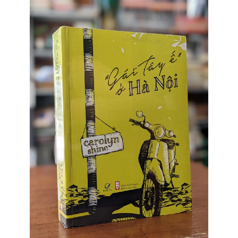 "Gái Tây ế" ở Hà Nội - Carolyn Shine 297862