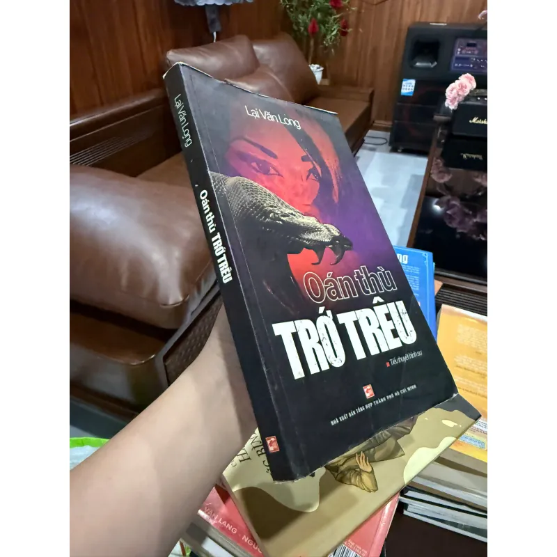 Oán Thù Trớ Trêu – Lại Văn Long | Tiểu thuyết hình sự Việt Nam | Sách cũ hiếm 976362