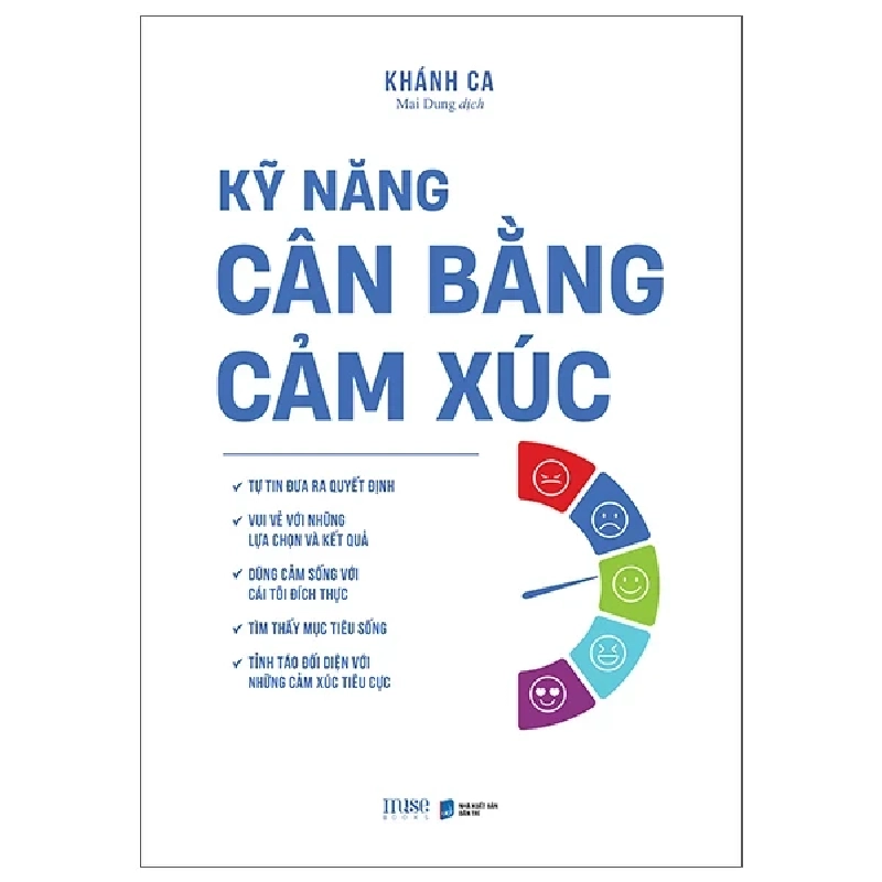 Kỹ Năng Cân Bằng Cảm Xúc - Khánh Ca 453396