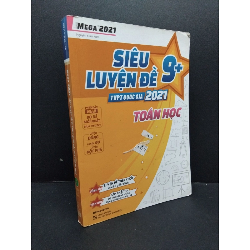 Mega 2021 siêu luyện đề 9+ THPT Quốc gia 2021 toán học (tặng kèm bảng công thức) mới 90% bẩn nhẹ 2020 HCM2608 Nguyễn Xuân Nam GIÁO TRÌNH, CHUYÊN MÔN 916721