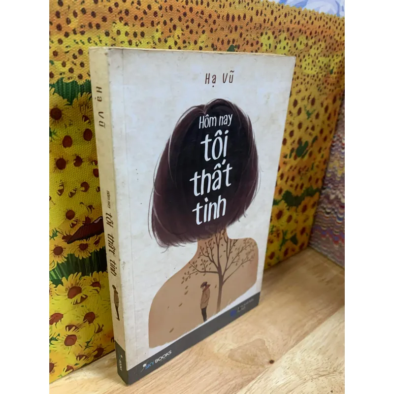 Hôm Nay Tôi Thất Tình - Hạ Vũ 926369