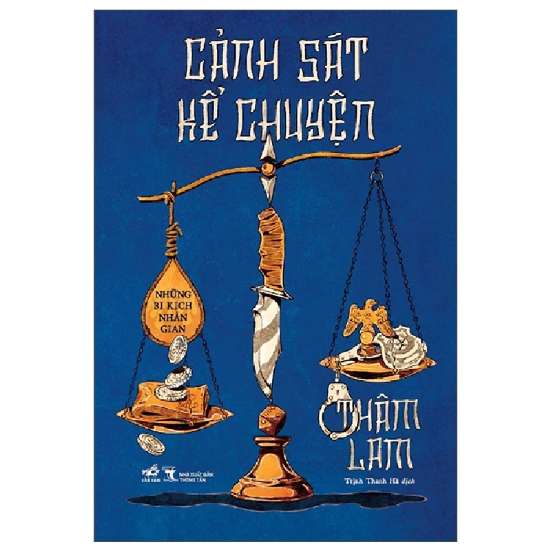 Cảnh sát kể chuyện - Thâm Lam - 2025 - Trinh thám - kinh dị Rebooks.vn 940705