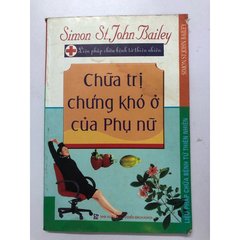 CHỮA TRỊ CHỨNG KHOA Ở CỦA PHỤ NỮ - 125 TRANG, NXB: 2007 291797