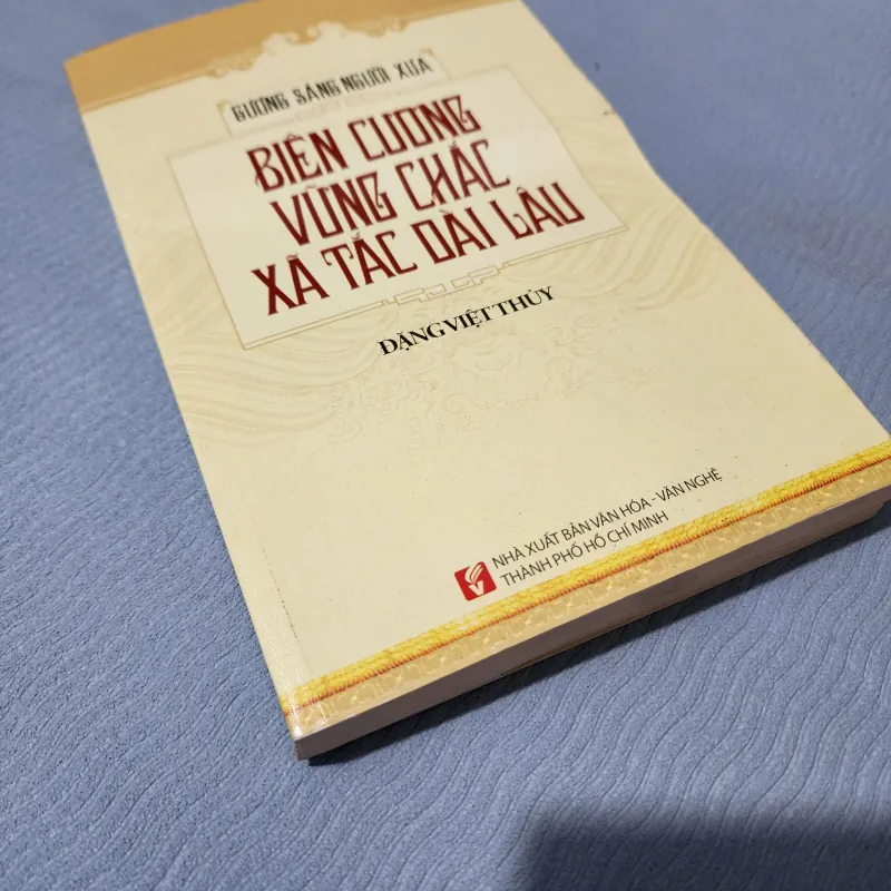 Gương sáng người xưa Biên cương vững chắc xã tắc dài lâu | đặng việt thủy 930870