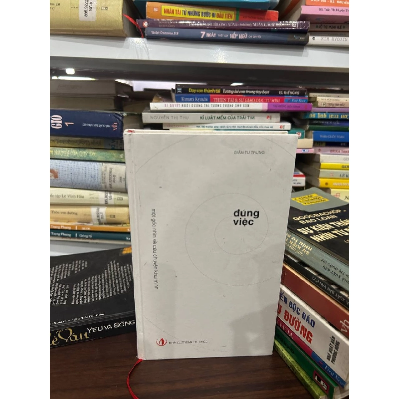 Dụng Việc - Giản Tư Trung 1027371