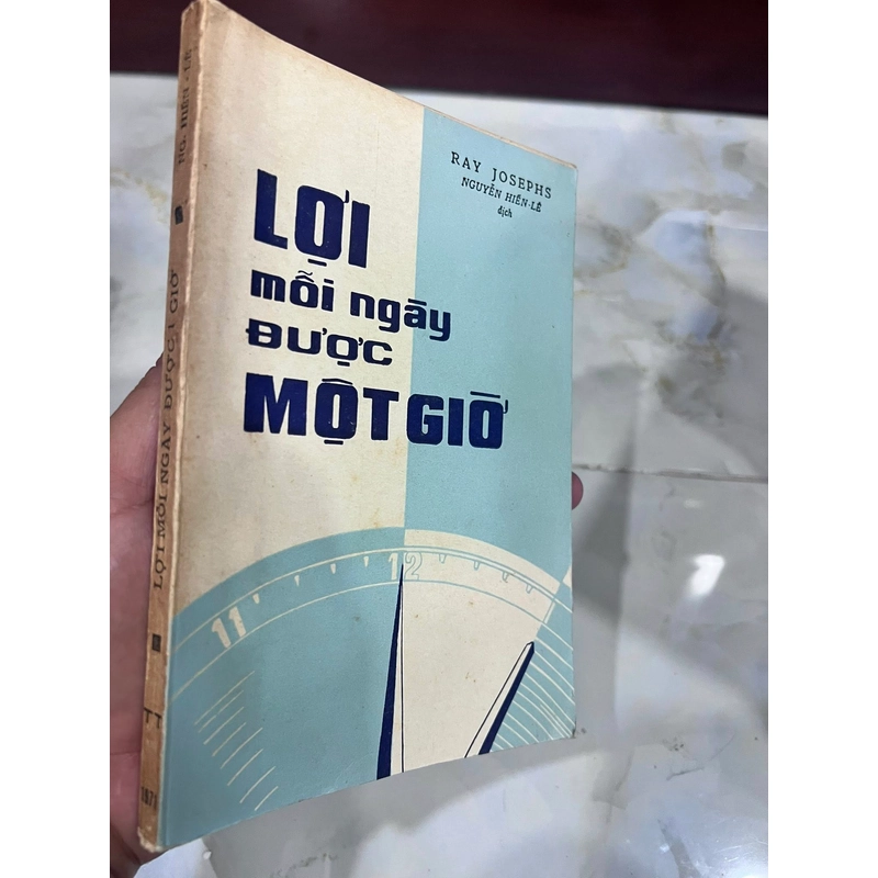 LỢI MỖI NGÀY ĐƯỢC MỘT GIỜ  (BẢN ĐẶC BỆT) - NGUYỄN HIẾN LÊ 531483