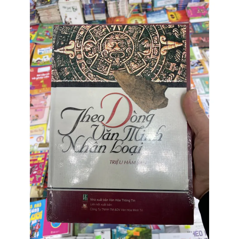 Theo dòng văn minh nhân loại - Triệu Hâm San 790903