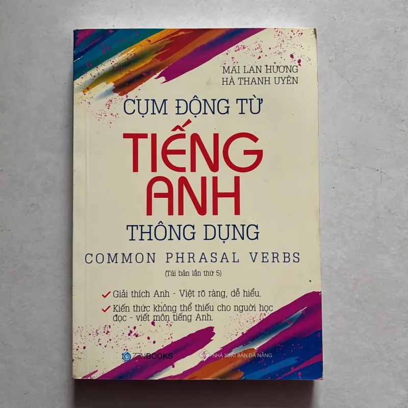 Cụm động từ Tiếng Anh thông dụng - Mai Lan Hương 789362