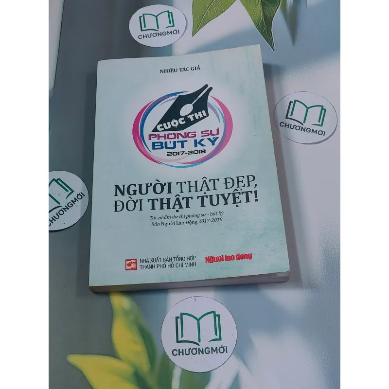 Người thật đẹp, đời thật tuyệt - Cuộc thi phóng sự bút ký ( 2017- 2018 ) 688447