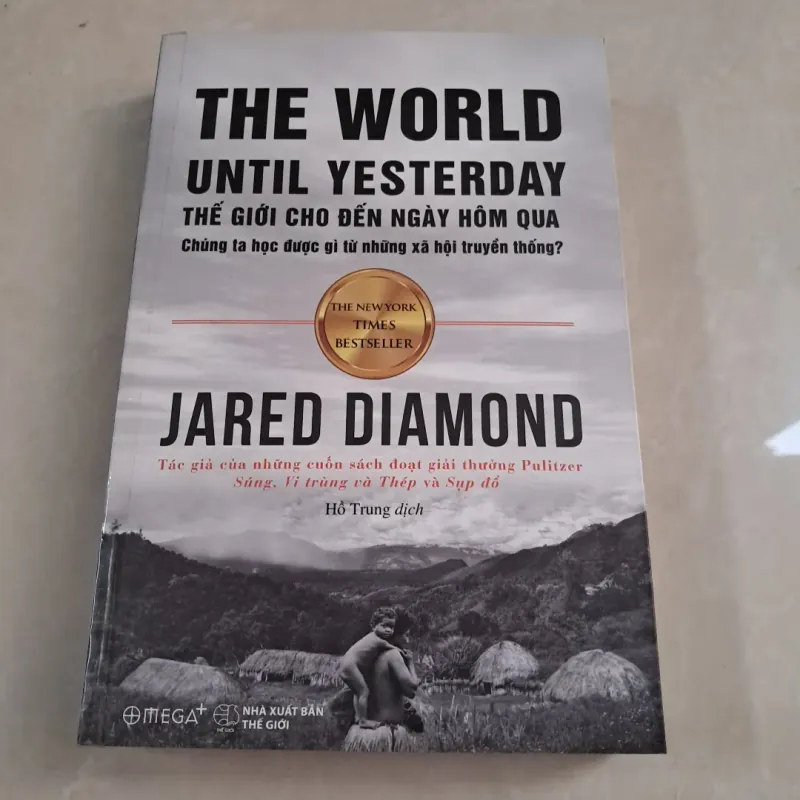 Jared Diamond - Thế Giới Cho Đến Ngày Hôm Qua 1021836