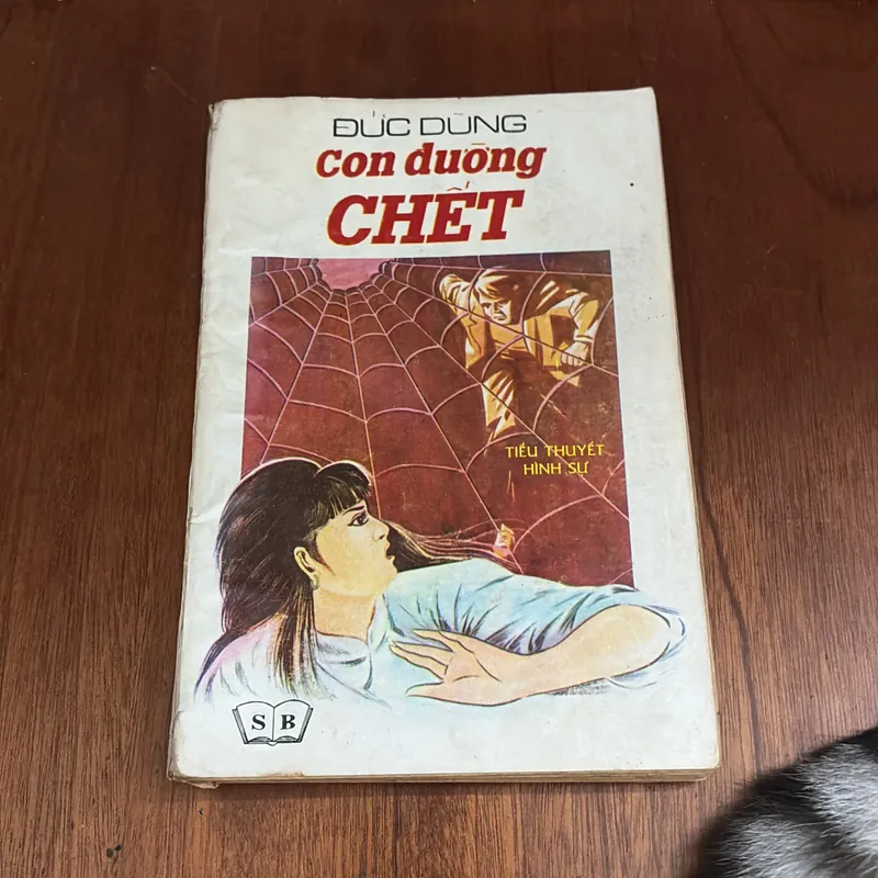 II Sách Xưa: Con Đường Chết (Tiểu Thuyết Hình Sự) - Đức Dũng - 1989 599920