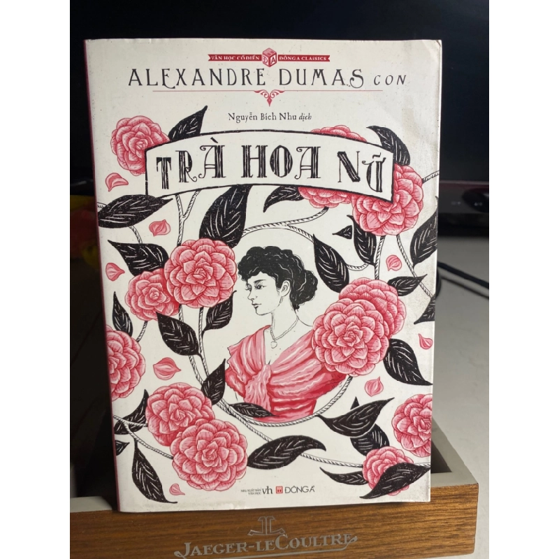 [Phiên Chợ Sách Cũ] Trà Hoa Nữ 2015 - Alexandre Dumas con 0506 468499
