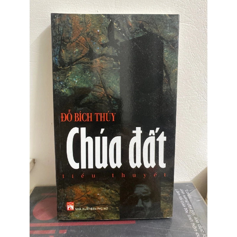 Chúa Đất- Đỗ Bích Thuỷ Sách văn học STB0302 Rebooks.vn 941367
