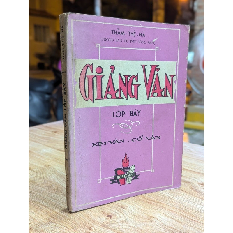 GIẢNG VĂN LỚP BẢY KIM VĂN - CỔ VĂN - THẨM THỆ HÀ 324538