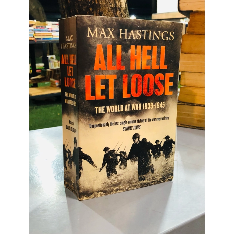 All Hell Let Loose: The World at War 1939-45 385785