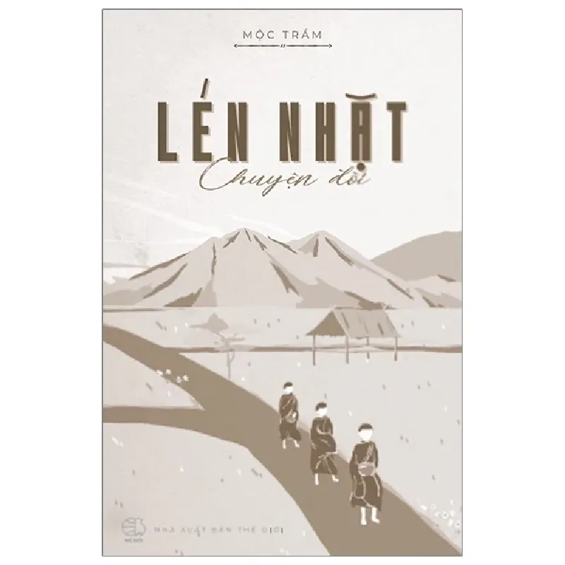 Lén Nhặt Chuyện Đời - Mộc Trầm 402871