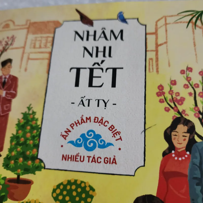Nhâm nhi tết Ất tỵ ấn phẩm đặc biệt | nhiều tác giả  687779