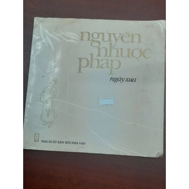 NGUYỄN NHƯỢC PHÁP NGÀY XƯA 291127