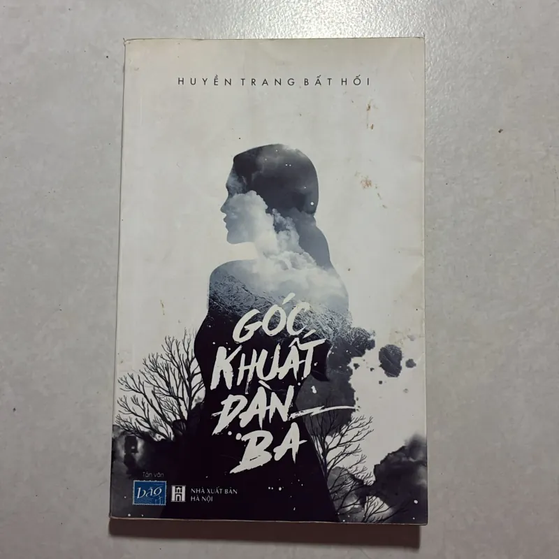 Góc khuất đàn bà - Huyền Trang Bất Hối 759292