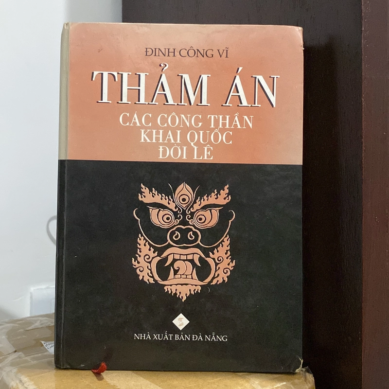 THẢM ÁN CÁC CÔNG THẦN KHAI QUỐC ĐỜI LÊ, BÌA CỨNG, XB 2005 550411