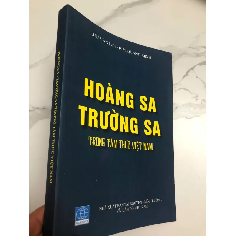 "HOÀNG SA TRƯỜNG SA TRONG TÂM THỨC VIỆT NAM" tác giả LƯU VĂN LỢI - KIM QUANG MINH 597926