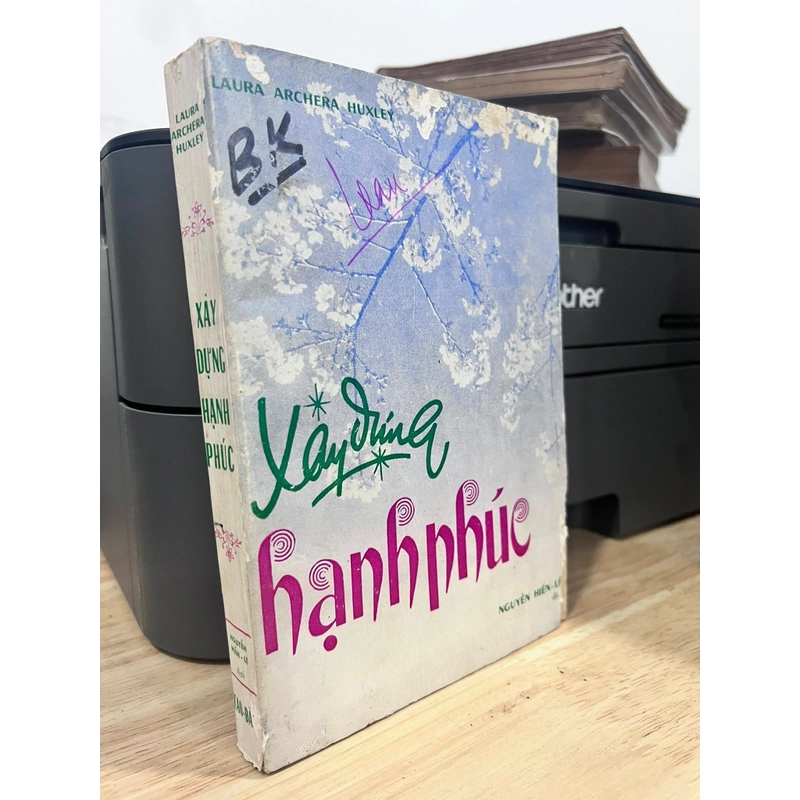 XÂY DỰNG HẠNH PHÚC- NGUYỄN HIẾN LÊ DỊCH 445990
