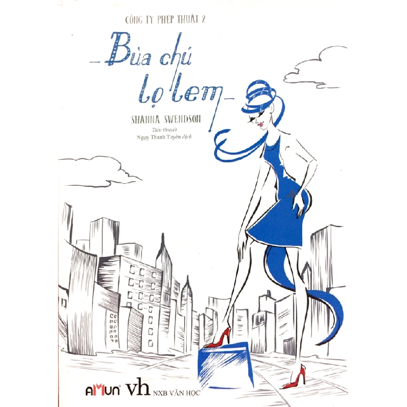 Công Ty Phép Thuật - Tập 2: Bùa Chú Lọ Lem - Shanna Swendson ASB.PO Oreka-Blogmeo120125 372811