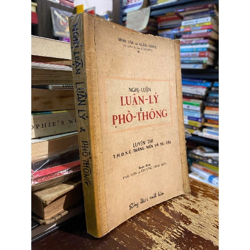 NGHỊ LUẬN LUÂN LÝ VÀ PHỔ THÔNG - MINH VĂN 271796