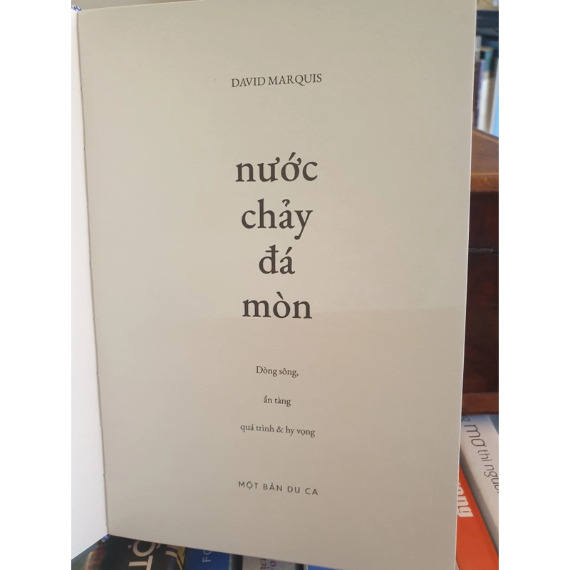 Sách nước chảy đá mòn (David Marquis, một bản du ca rất sâu sắc) 489862