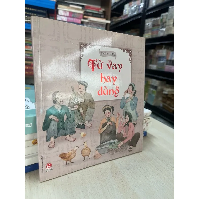Từ vay hay dùng - Thuỳ Dung 705222