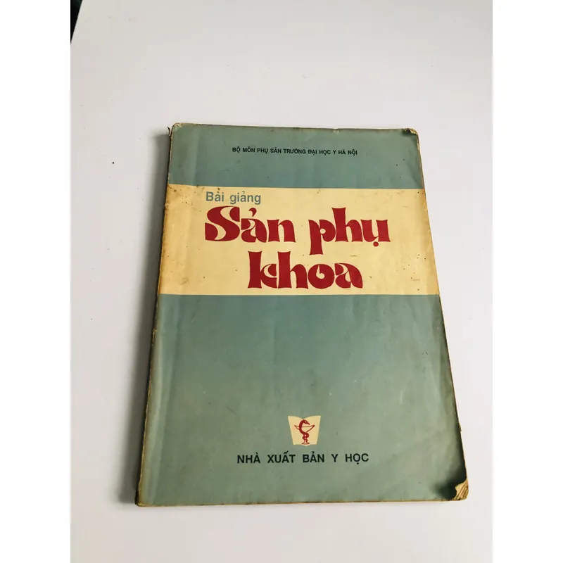 BÀI GIẢNG SẢN PHỤ KHOA  700921