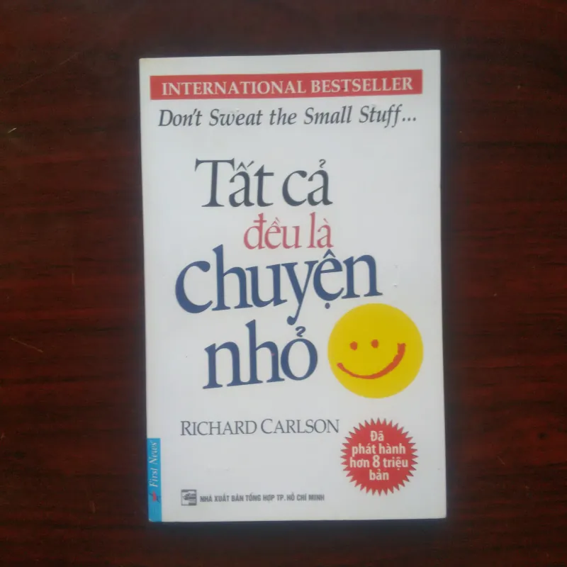 Tất Cả Đều Là Chuyện Nhỏ - Richard Carlson [Sách Self-help] 1025569