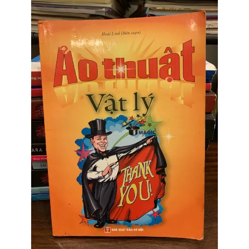 Ảo thuật vật lý – Hoài Linh (biên soạn) 571593