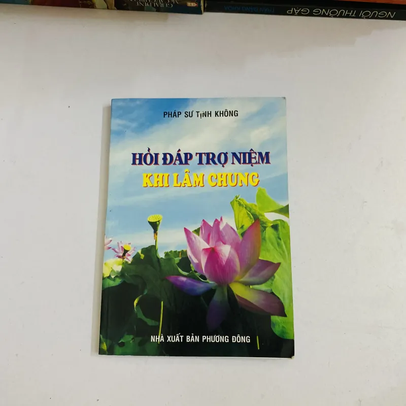 Hỏi đáp trợ niệm khi lâm chung - Pháp sư Tịnh Không 1044641