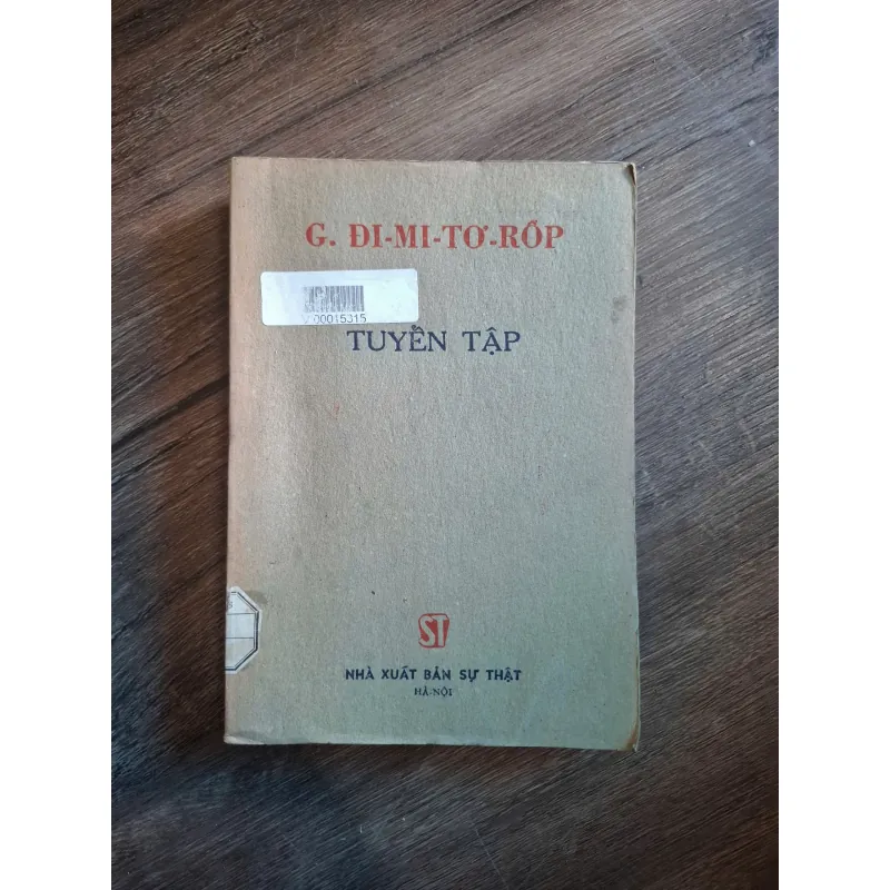 Tuyển Tập - G. Đi-mi-tơ-rốp - Chính trị, Tuyển tập 728887