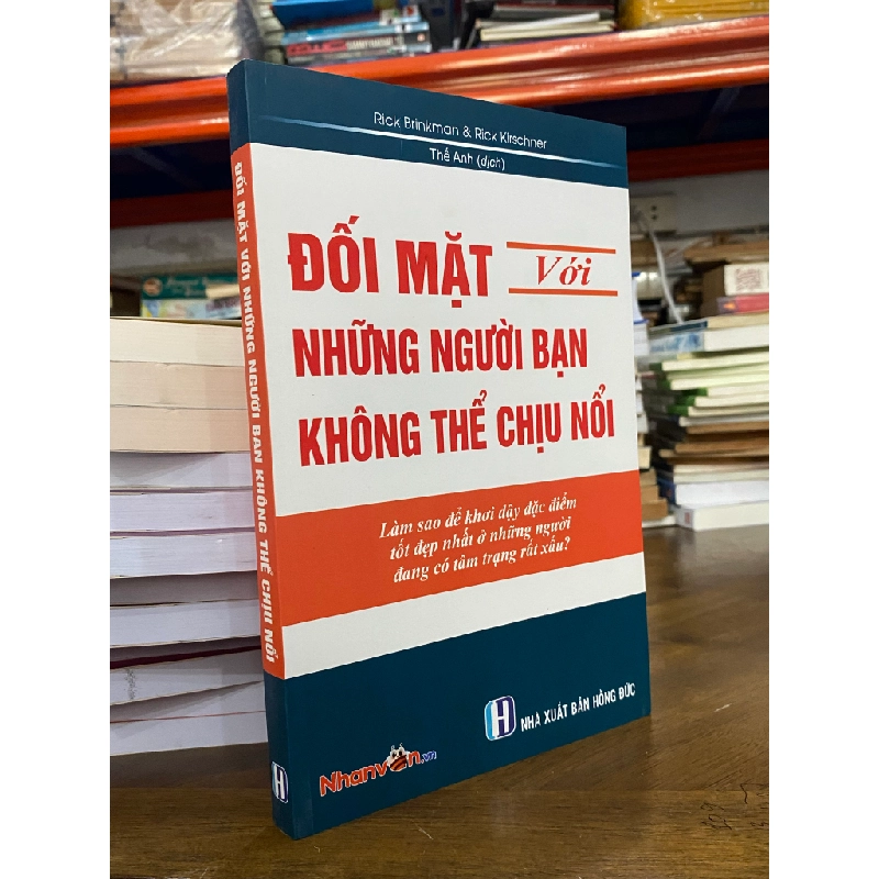 Đối mặt với những người bạn không thể chịu nổi - Rick Brinkman & Rick Kirschner 472468