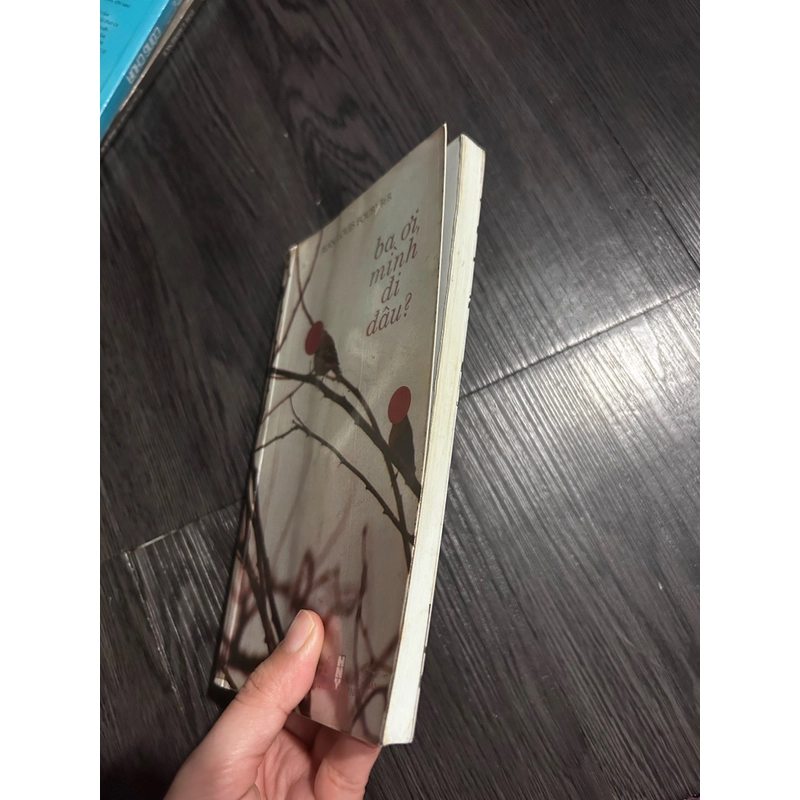 Ba ơi mình đi đâu thế 362599