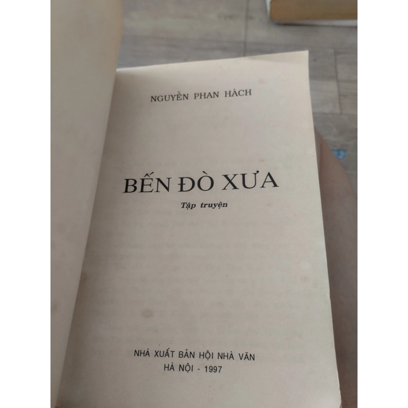 BẾN ĐÒ XƯA _ NGUYỄN PHAN HÁCH ( Tập truyện) 276231