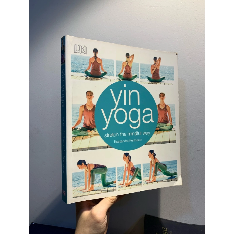 YIN YOGA: Stretch the Mindful Way - Kassandra Reinhardt 273109