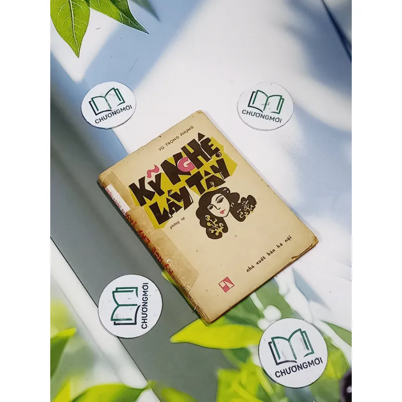 Kỹ nghệ lấy Tây - Vũ Trọng Phụng 705783