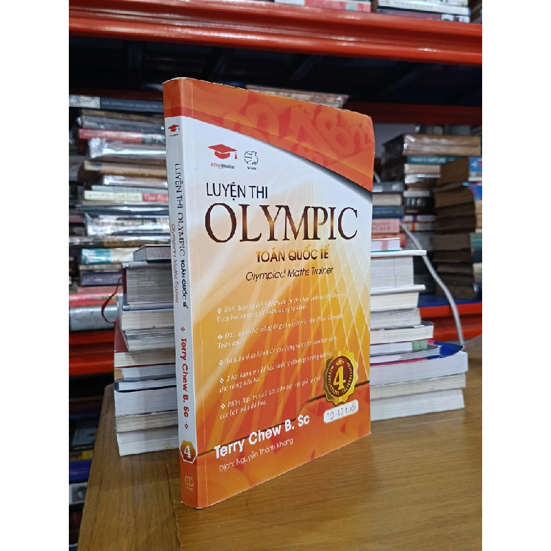 Luyện thi Olympic Toán quốc tế - Terry Chew B. Sc (Nguyễn Thành Khang dịch) 547106