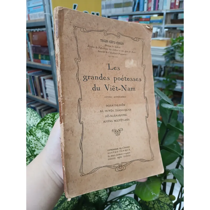 LES GRANDES POÉTESSES DU VIÊT NAM (NHỮNG NỮ THI SĨ LỚN CỦA VIỆT NAM) - TRẦN CỬU CHẤN 761522