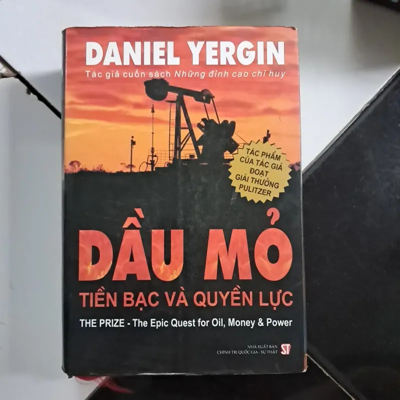 DẦU MỎ tiền bạc và quyền lực 1026924