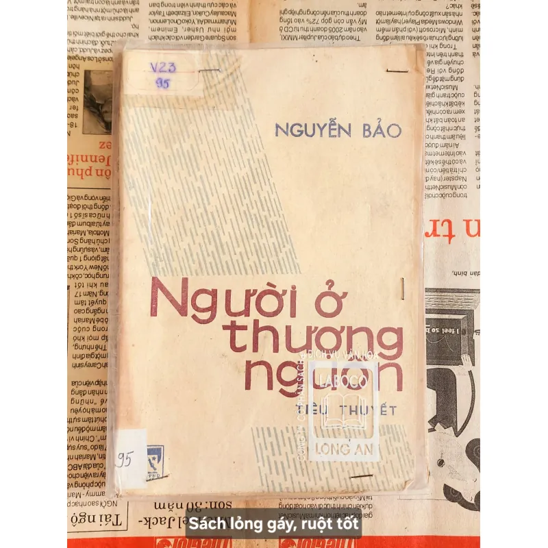 Tiểu thuyết NGƯỜI Ở THƯỢNG NGUỒN (Nguyễn Bảo) 1045254