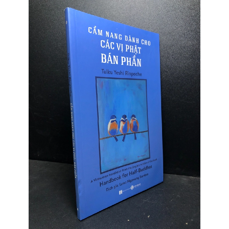 Cẩm nang dành cho các vị Phật Bán Phần 2019 Tulku Yeshi Rinpoche mới 80% ố (cẩm nang phật giáo) HPB.HCM2301 324371