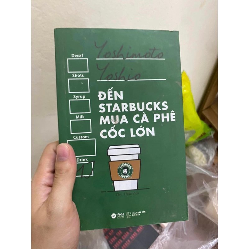 Sách Đến Starbucks mua cà phê cốc lớn 309914