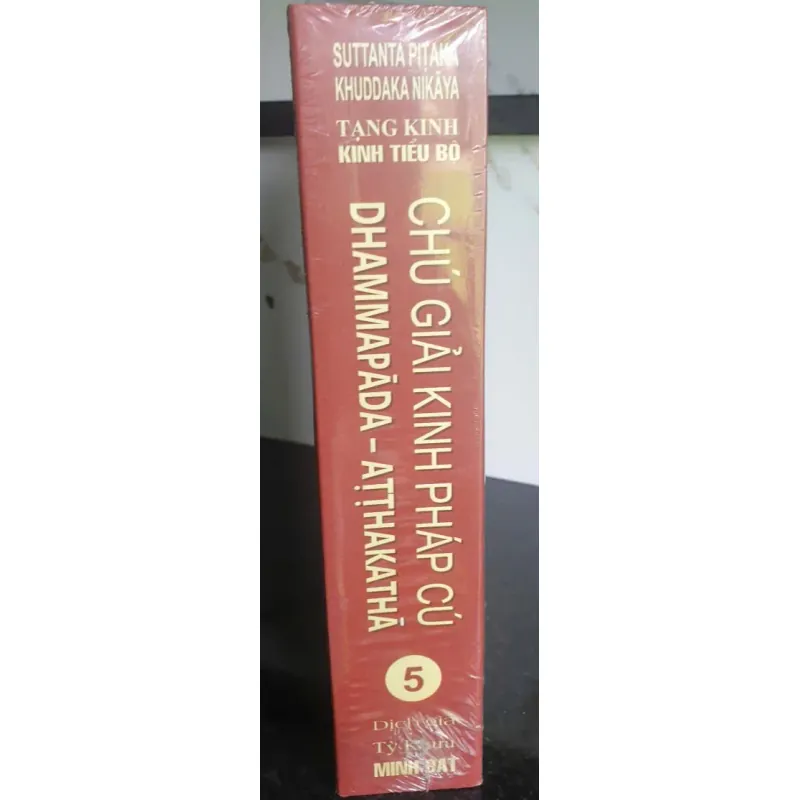 Sách Chú Giải Kinh Pháp Cú - Quyển 5 643191