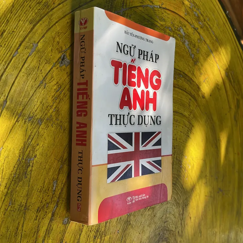 NGỮ PHÁP TIẾNG ANH THỰC DỤNG- HẢI YẾN - PHƯƠNG TRANG 696181