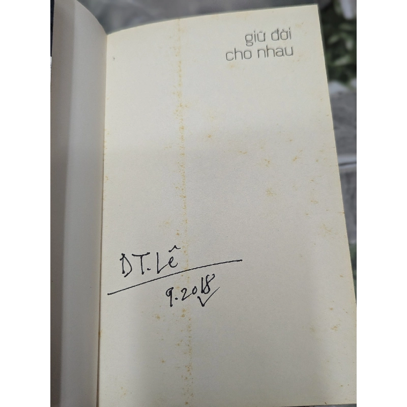 Giữ đời cho nhau - Dư Tử Lê 789140